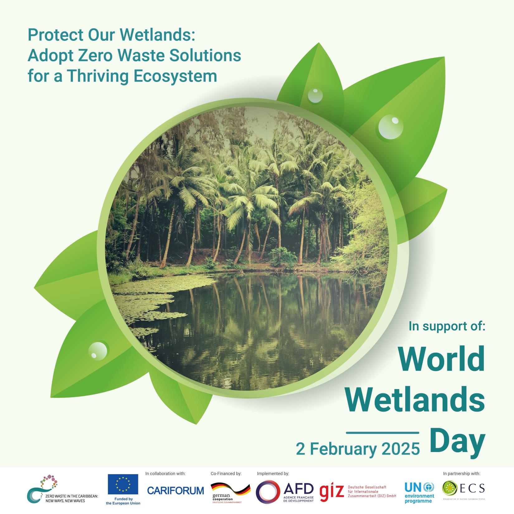 Zero Waste, World Wetlands Day 2025 with UNEP