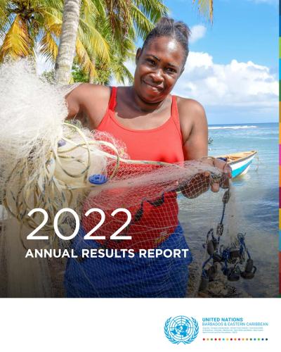 United Nations Barbados and Eastern Caribbean 2022 Annual Results Report