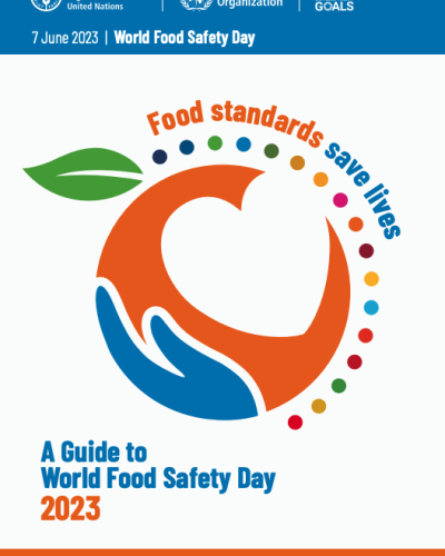  A guide to World Food Safety Day 2023