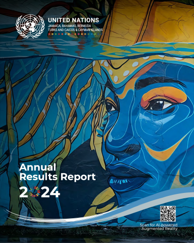 Cover of the The UN Jamaica MultiCountry Office (MCO) Annual Results Report highlighting UN System achievements in Jamaica, The Bahamas, Bermuda, Cayman Islands and Turks & Caicos Islands.